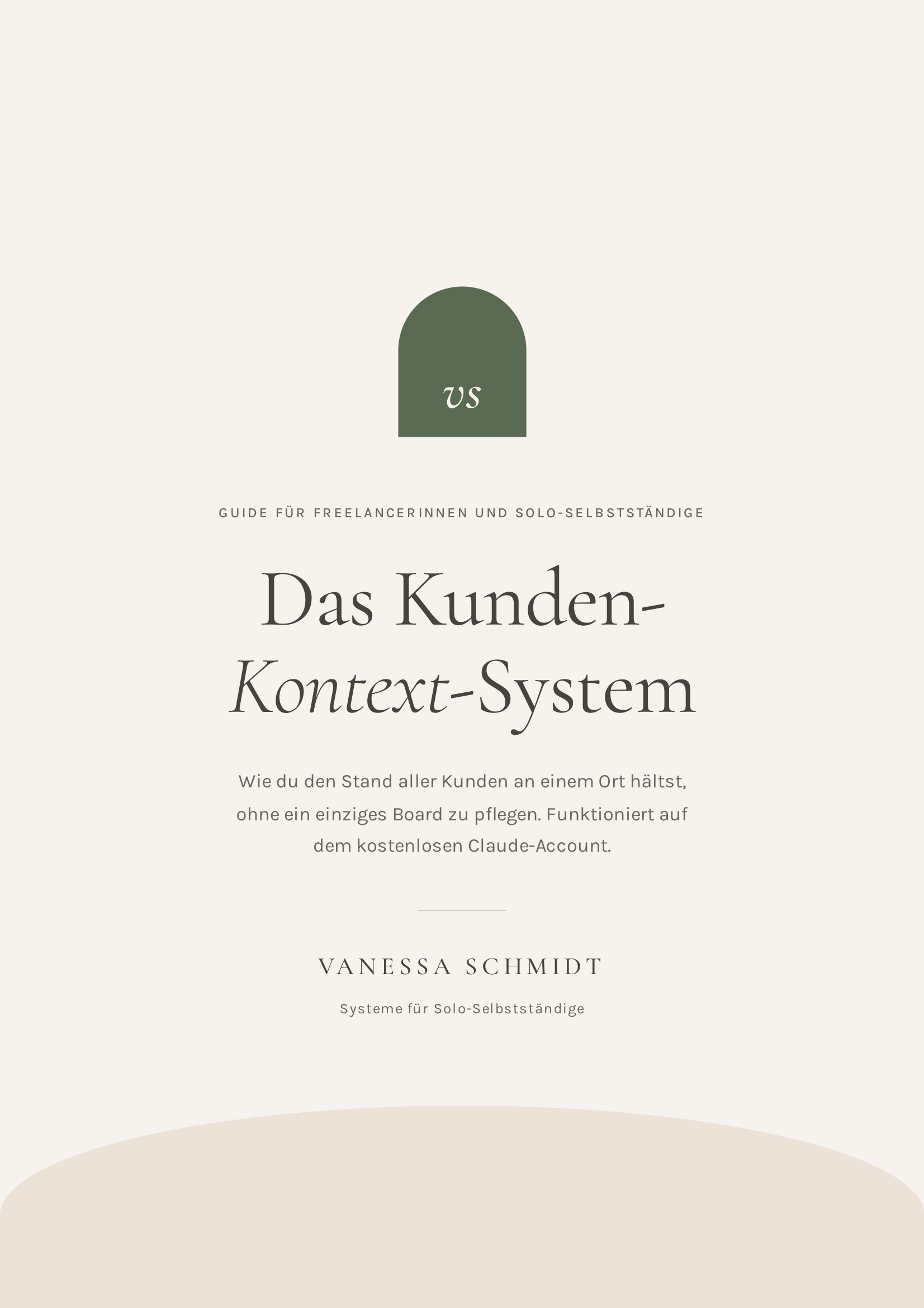 Der PDF-Guide: Das Kunden-Kontext-System, 39 Seiten